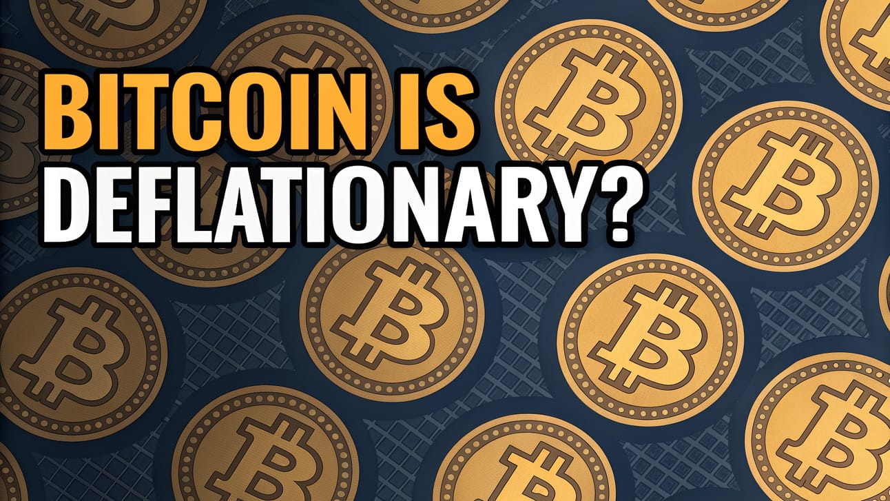 ⬇️ Bitcoin Is Deflationary?