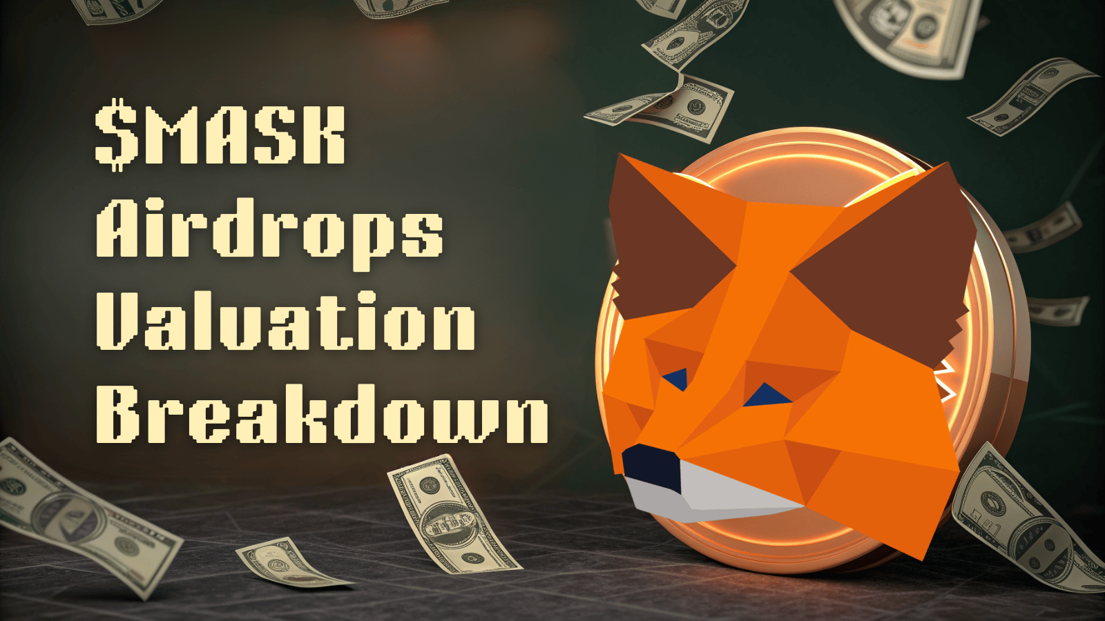 🦊 $MASK Valuation = Trust Wallet x2??