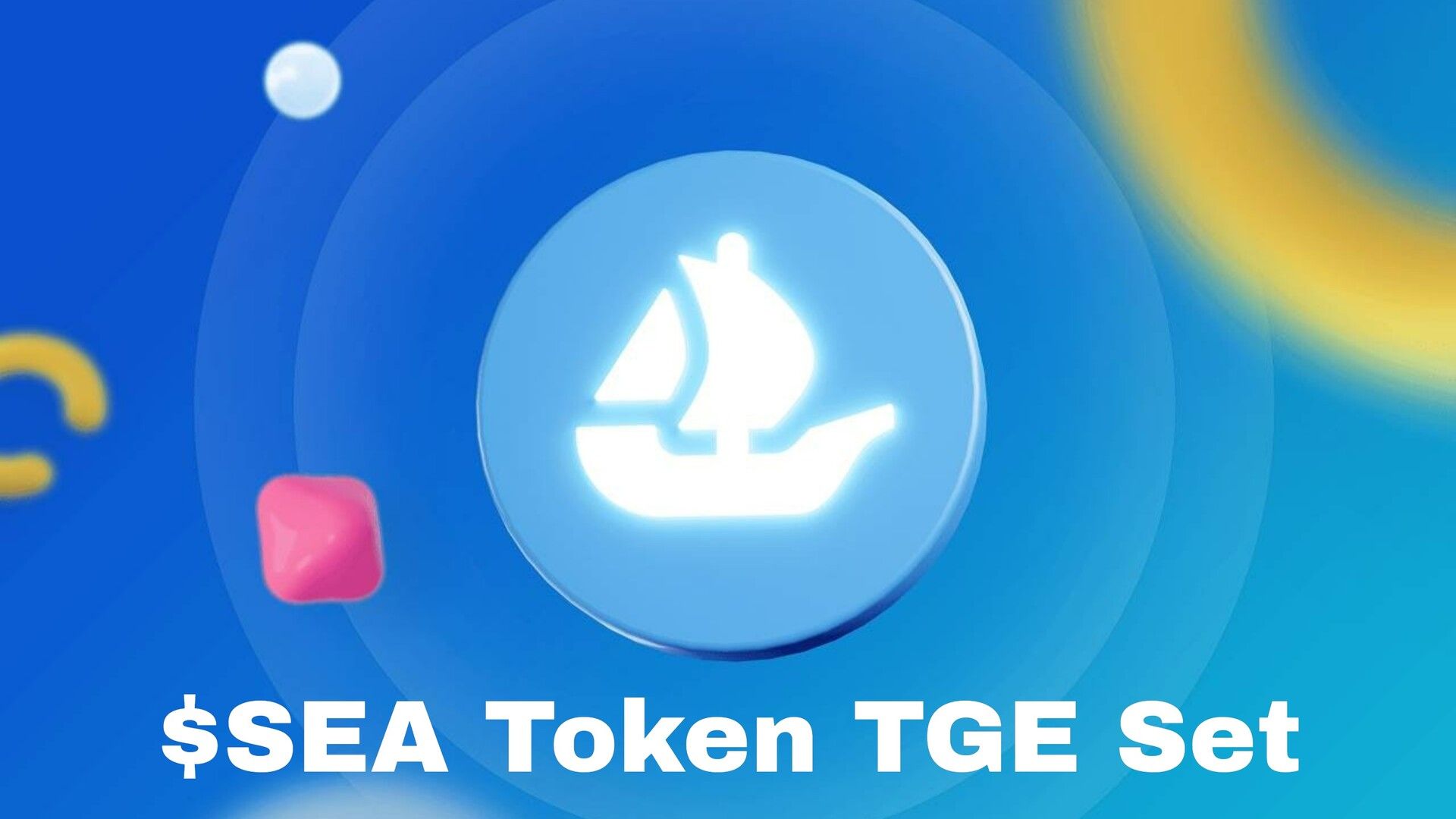 🎁 OpenSea $SEA D-Day is Finally Set