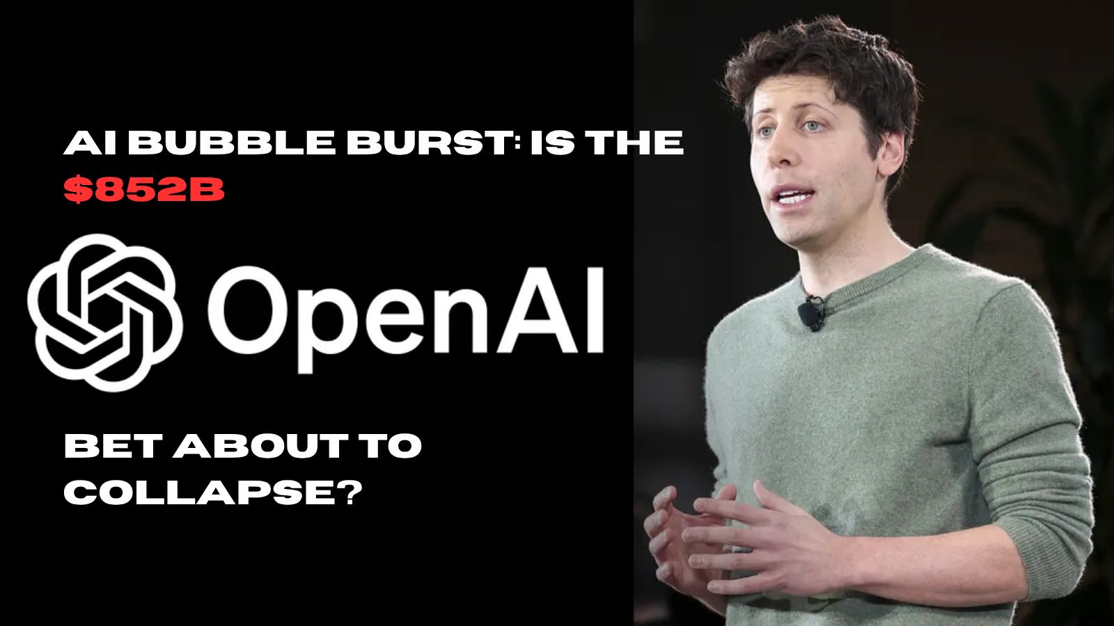π¨ AI Bubble Burst: Is the $852B OpenAI Bet About to Collapse?