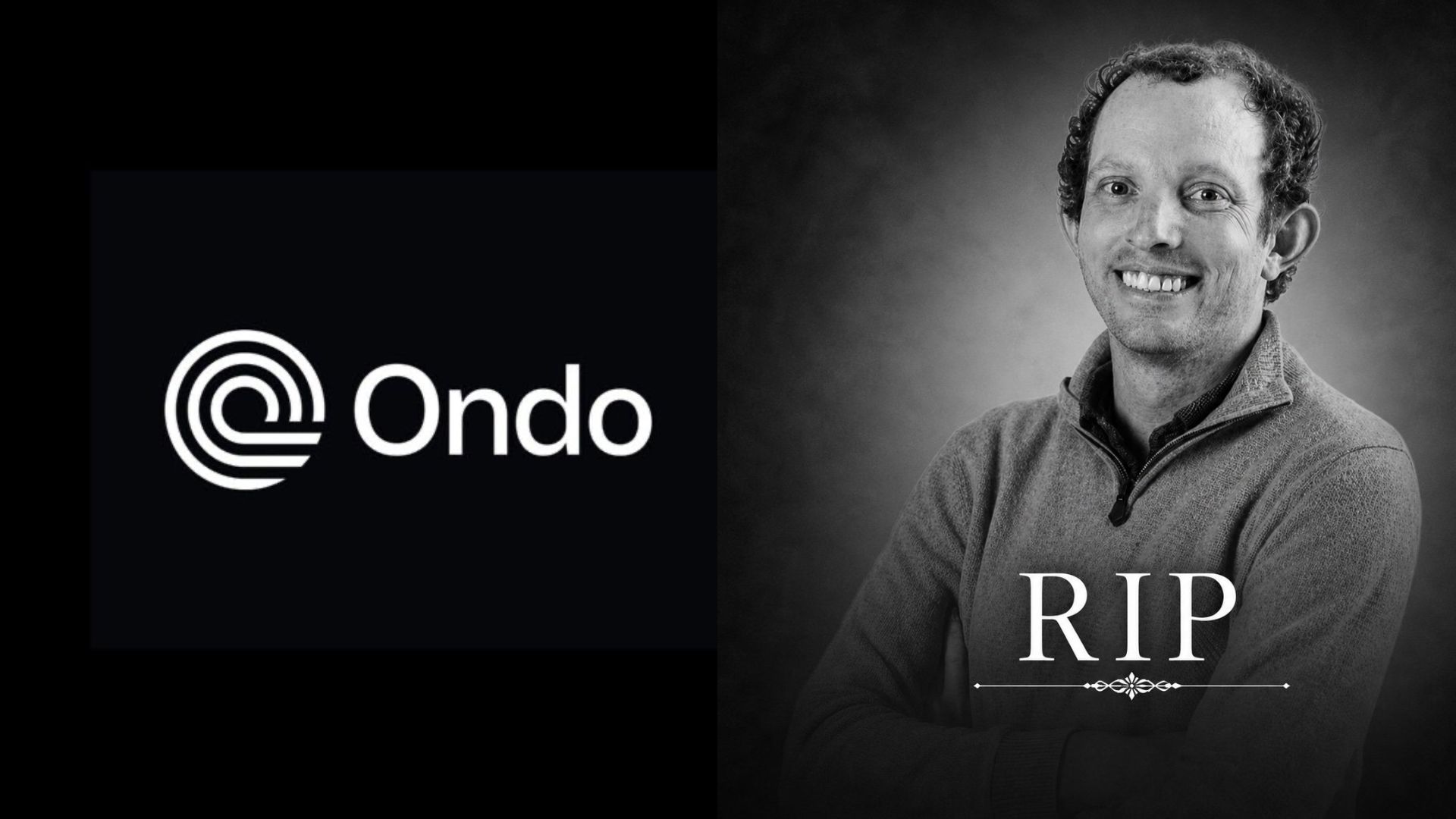 🖤 Ondo Founder Passes Away at 31
