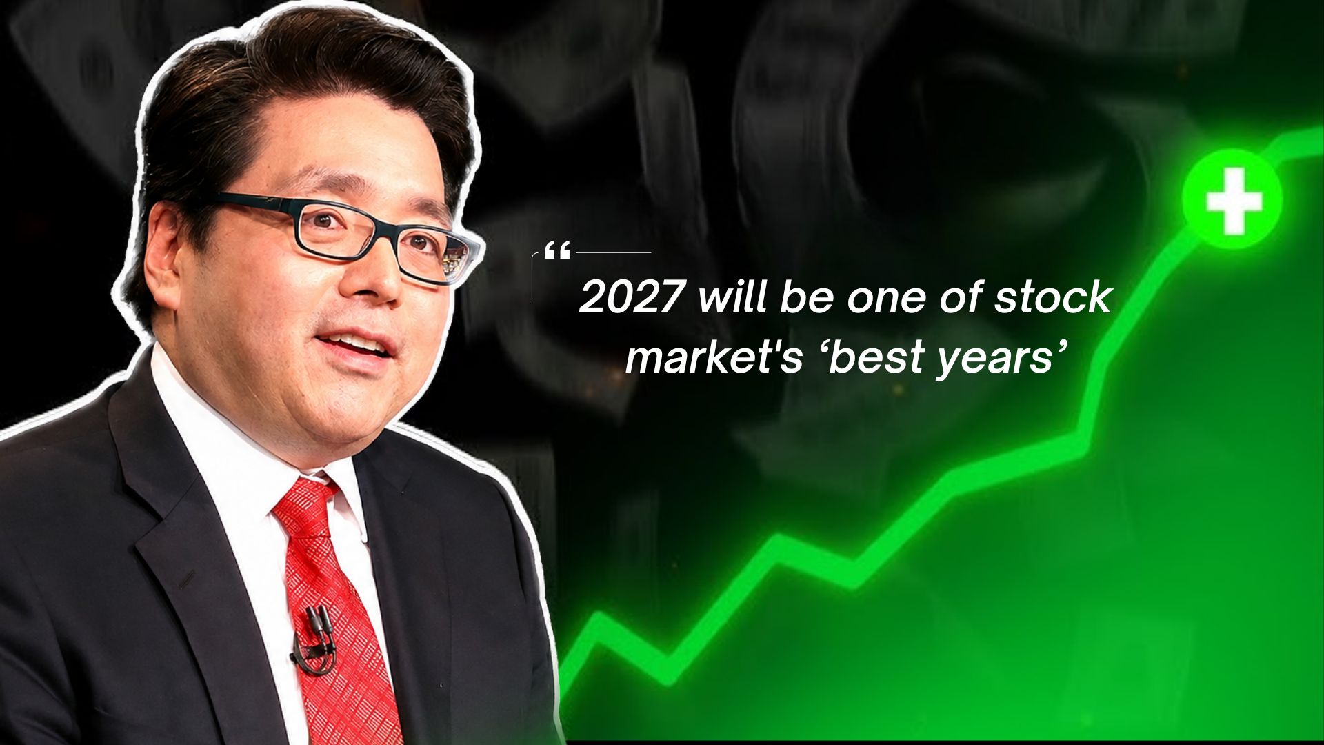 🚀 Tom Lee: 2027 Stock Boom Incoming!